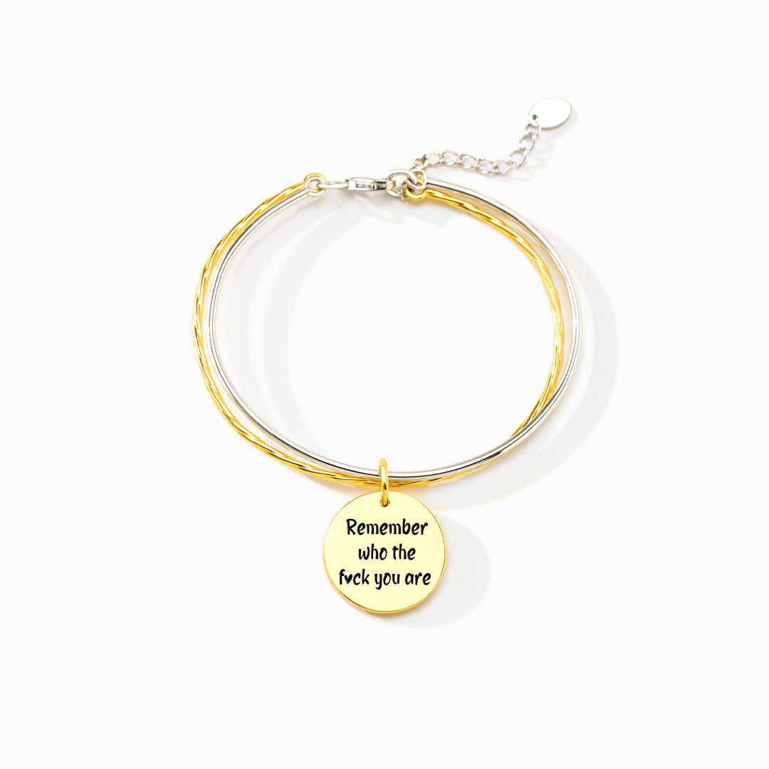 Remember Who the Fuck You Are Two-Tone Golden Plate Hammered Bracelet