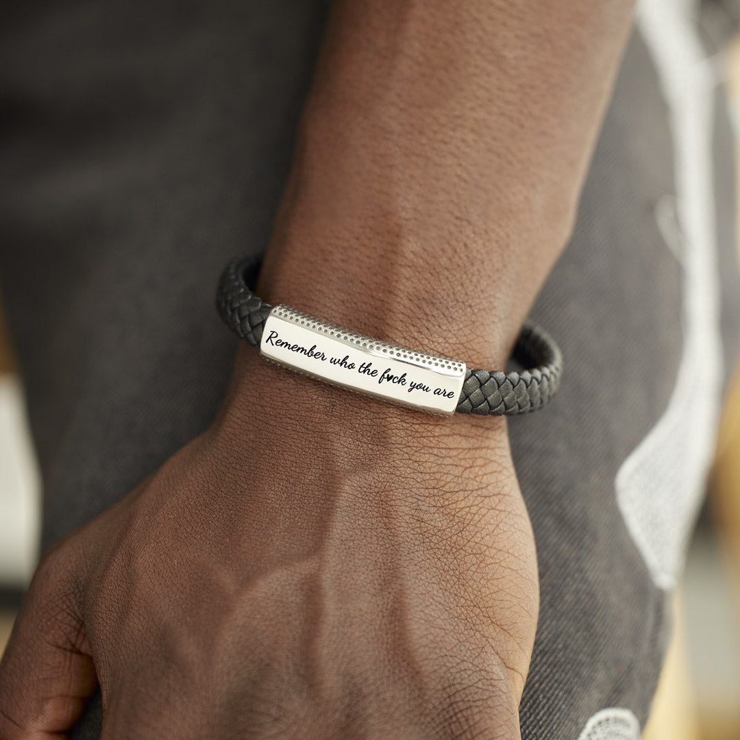 Remember Who the Fuck You Are Motivational Leather Bracelet