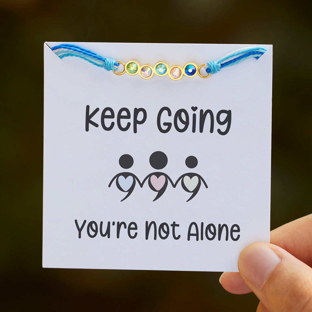 Keep Going You Are Not Alone 1-6 Crystal Birthstones Friendship Bracelet