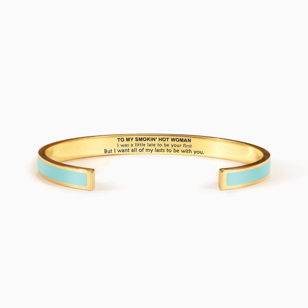 To My Smokin' Hot Woman Color Bangle