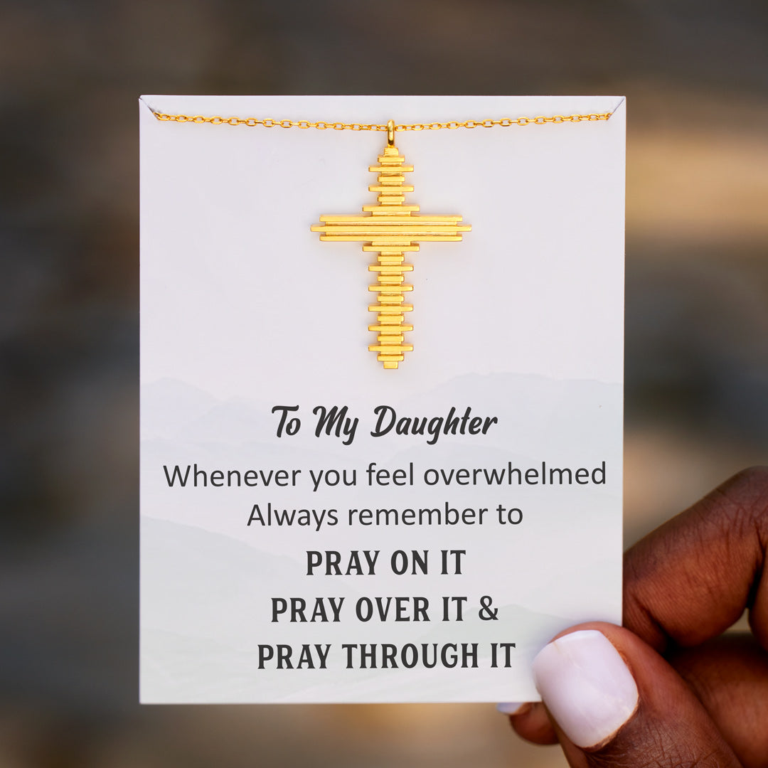 For Daughter Pray Through It Golden Cross Necklace